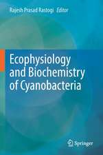 Ecophysiology and Biochemistry of Cyanobacteria