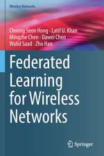 Federated Learning for Wireless Networks