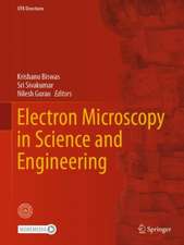 Electron Microscopy in Science and Engineering