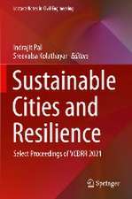 Sustainable Cities and Resilience: Select Proceedings of VCDRR 2021