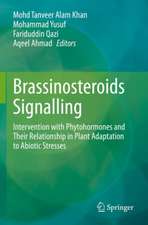 Brassinosteroids Signalling: Intervention with Phytohormones and Their Relationship in Plant Adaptation to Abiotic Stresses