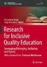 Research for Inclusive Quality Education: Leveraging Belonging, Inclusion, and Equity