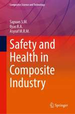 Safety and Health in Composite Industry