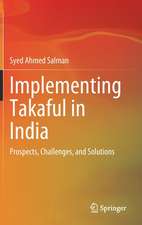 Implementing Takaful in India: Prospects, Challenges, and Solutions