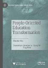 People-Oriented Education Transformation