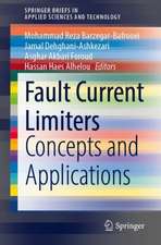 Fault Current Limiters: Concepts and Applications