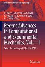 Recent Advances in Computational and Experimental Mechanics, Vol—I: Select Proceedings of ICRACEM 2020