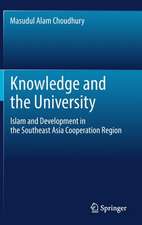 Knowledge and the University: Islam and Development in the Southeast Asia Cooperation Region