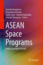 ASEAN Space Programs: History and Way Forward