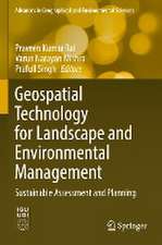 Geospatial Technology for Landscape and Environmental Management