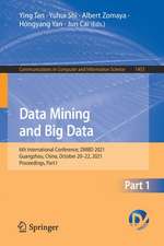 Data Mining and Big Data: 6th International Conference, DMBD 2021, Guangzhou, China, October 20–22, 2021, Proceedings, Part I