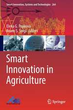 Smart Innovation in Agriculture