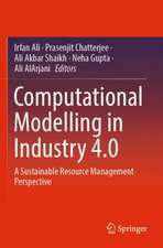 Computational Modelling in Industry 4.0: A Sustainable Resource Management Perspective