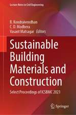 Sustainable Building Materials and Construction: Select Proceedings of ICSBMC 2021