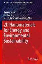 2D Nanomaterials for Energy and Environmental Sustainability