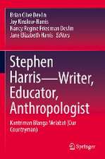 Stephen Harris—Writer, Educator, Anthropologist: Kantriman Blanga Melabat (Our Countryman)