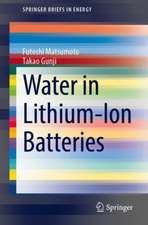 Water in Lithium-Ion Batteries