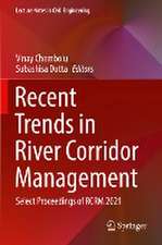 Recent Trends in River Corridor Management: Select Proceedings of RCRM 2021