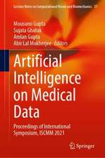 Artificial Intelligence on Medical Data: Proceedings of International Symposium, ISCMM 2021