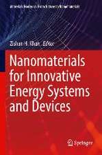 Nanomaterials for Innovative Energy Systems and Devices