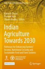 Indian Agriculture Towards 2030