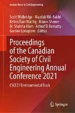 Proceedings of the Canadian Society of Civil Engineering Annual Conference 2021: CSCE21 Environmental Track