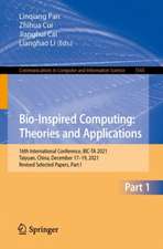 Bio-Inspired Computing: Theories and Applications: 16th International Conference, BIC-TA 2021, Taiyuan, China, December 17–19, 2021, Revised Selected Papers, Part I