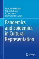 Pandemics and Epidemics in Cultural Representation