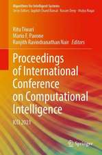 Proceedings of International Conference on Computational Intelligence: ICCI 2021