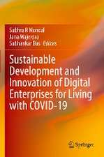 Sustainable Development and Innovation of Digital Enterprises for Living with COVID-19