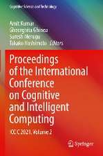 Proceedings of the International Conference on Cognitive and Intelligent Computing