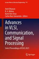 Advances in VLSI, Communication, and Signal Processing: Select Proceedings of VCAS 2021