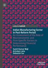 Indian Manufacturing Sector in Post-Reform Period