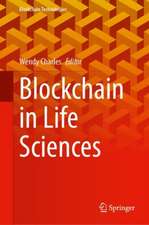 Blockchain in Life Sciences