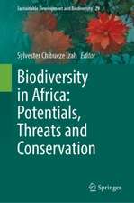 Biodiversity in Africa: Potentials, Threats and Conservation