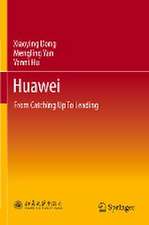 Huawei: From Catching Up To Leading