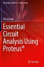 Essential Circuit Analysis Using Proteus®