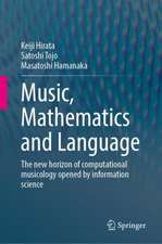 Music, Mathematics and Language: The New Horizon of Computational Musicology Opened by Information Science