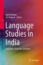 Language Studies in India: Cognition, Structure, Variation