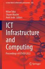 ICT Infrastructure and Computing: Proceedings of ICT4SD 2022