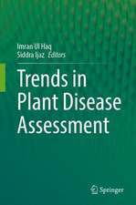 Trends in Plant Disease Assessment