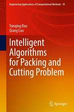 Intelligent Algorithms for Packing and Cutting Problem