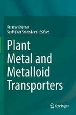 Plant Metal and Metalloid Transporters