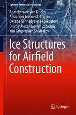 Ice Structures for Airfield Construction