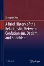 A Brief History of the Relationship Between Confucianism, Daoism, and Buddhism