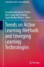 Trends on Active Learning Methods and Emerging Learning Technologies