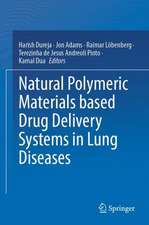 Natural Polymeric Materials based Drug Delivery Systems in Lung Diseases