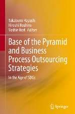 Base of the Pyramid and Business Process Outsourcing Strategies: In the Age of SDGs