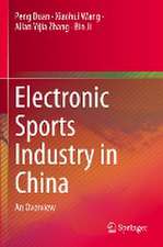 Electronic Sports Industry in China: An Overview