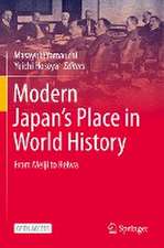 Modern Japan’s Place in World History: From Meiji to Reiwa